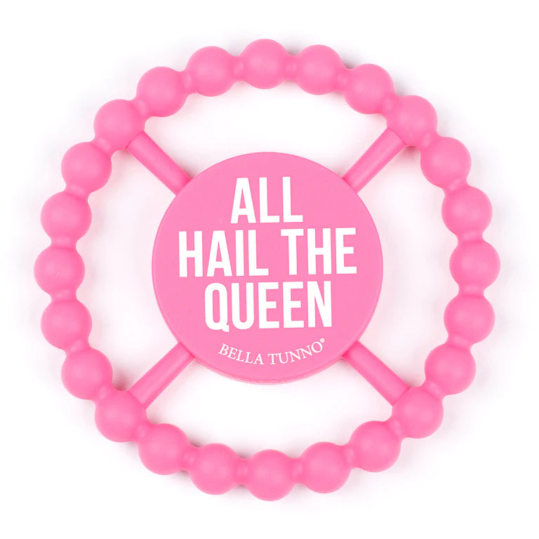 All Hail The Queen Teether