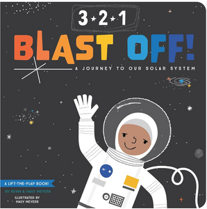 3-2-1 Blast Off!: A Journey To Our Solar System