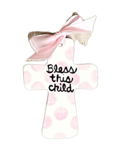 Load image into Gallery viewer, &quot;Bless This Child&quot; Cross
