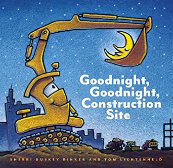 Goodnight, Goodnight, Construction Site - Hard Cover