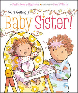 You're Getting a Baby Sister