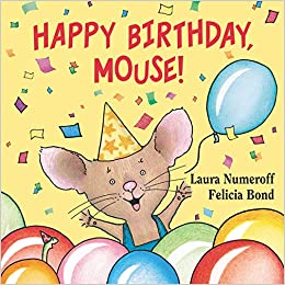 Happy Birthday,  Mouse!