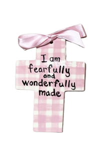 "I Am Fearfully And Wonderfully Made" Cross