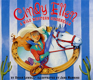Cindy Ellen - A Wild Western Cinderella