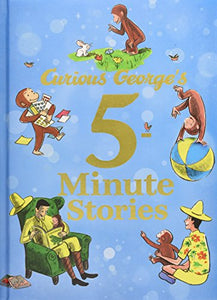 Curious George 5 Minute Stories