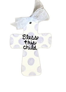"Bless This Child" Cross