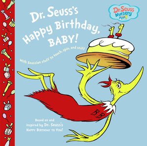 Dr Seuss' Happy Birthday, Baby!