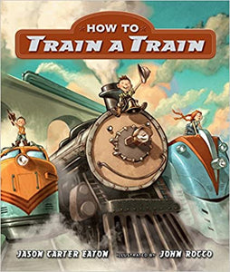 How to Train A Train
