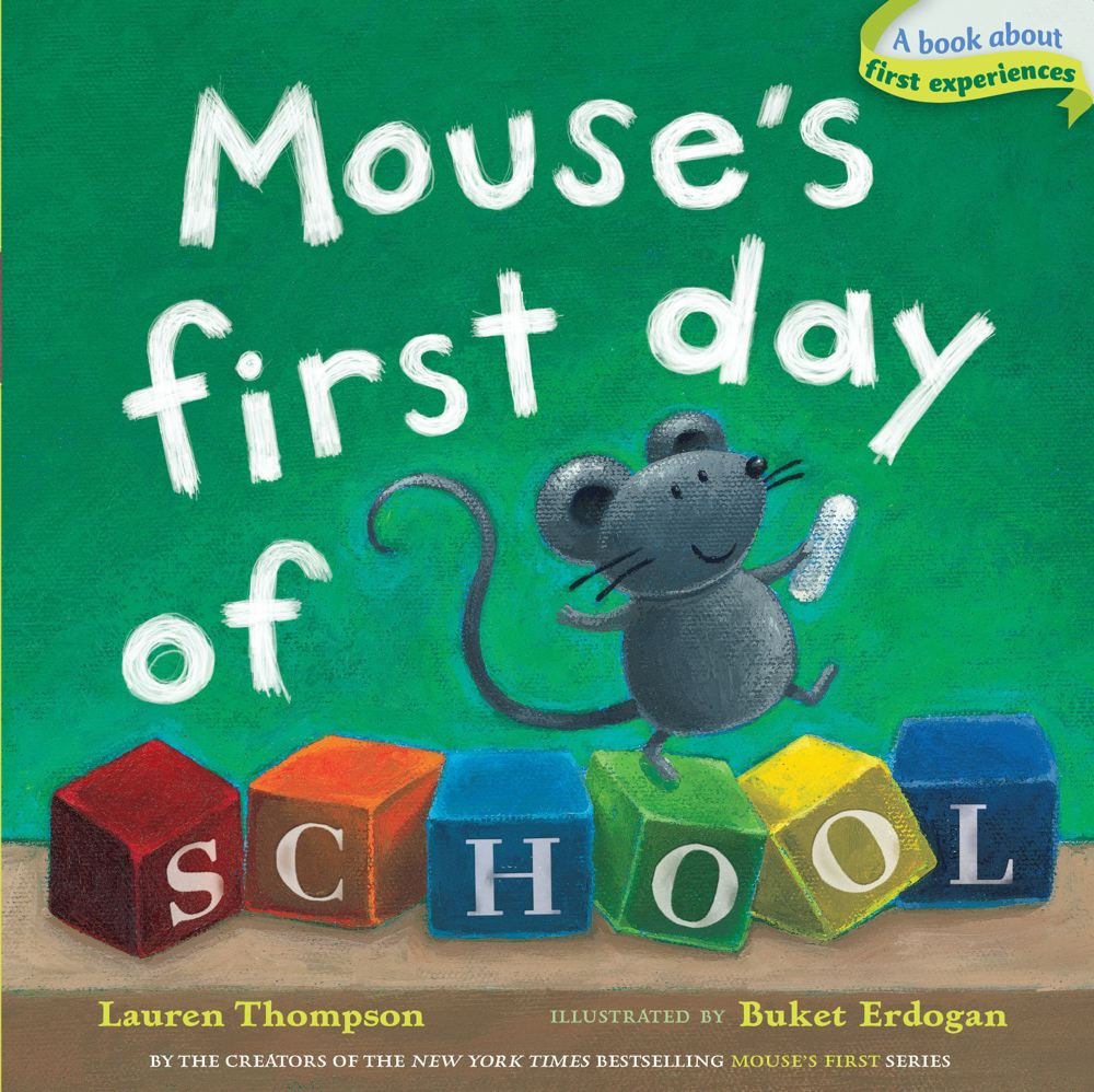 Mouse's First Day Of School