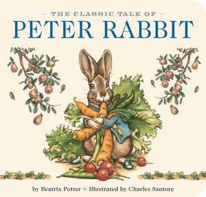 The Classic Tale of Peter Rabbit - Board Book
