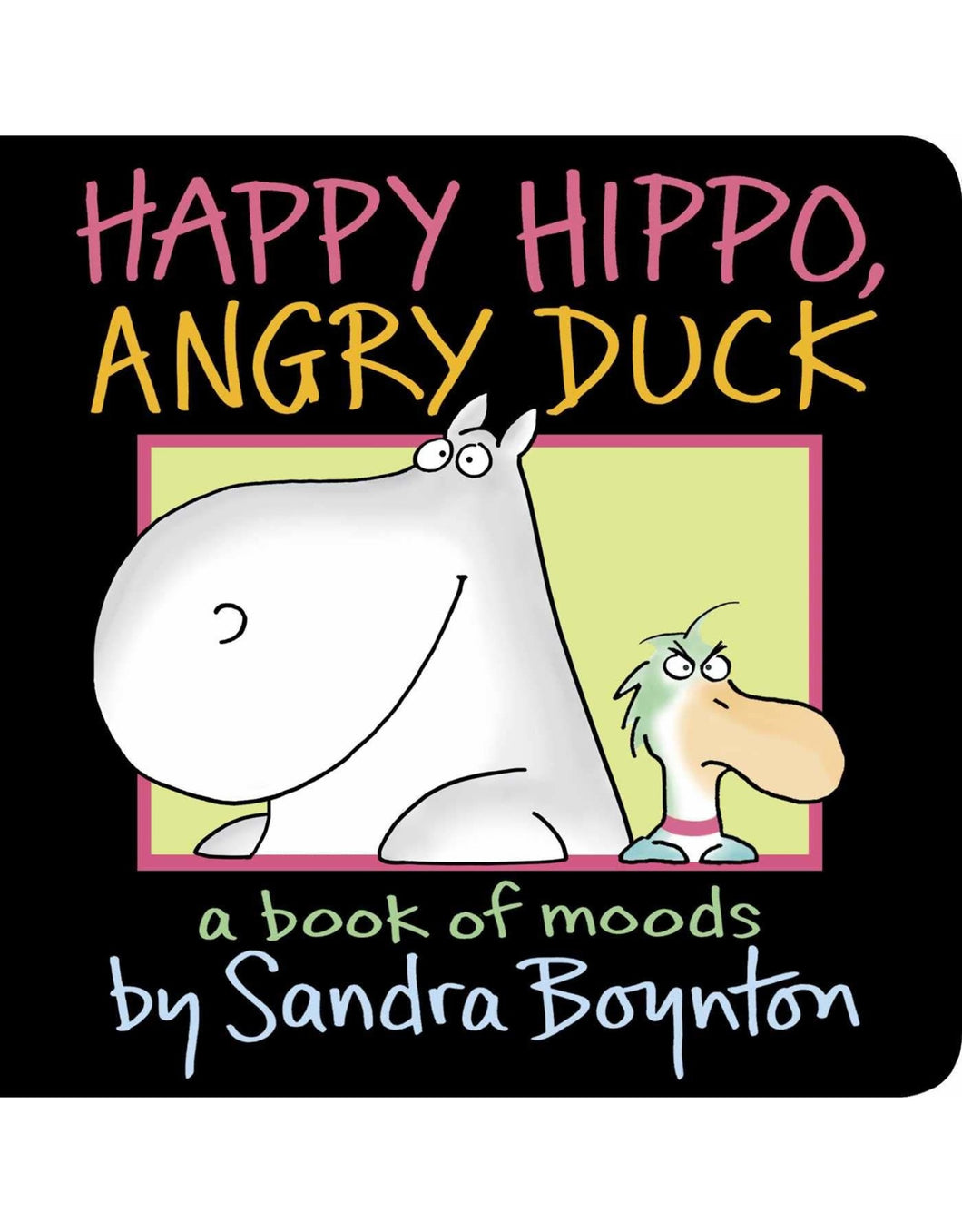 Happy Hippo Angry Duck