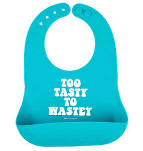 Too Tasty To Wastey Bib