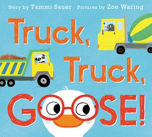 Truck Truck Goose - Board Book