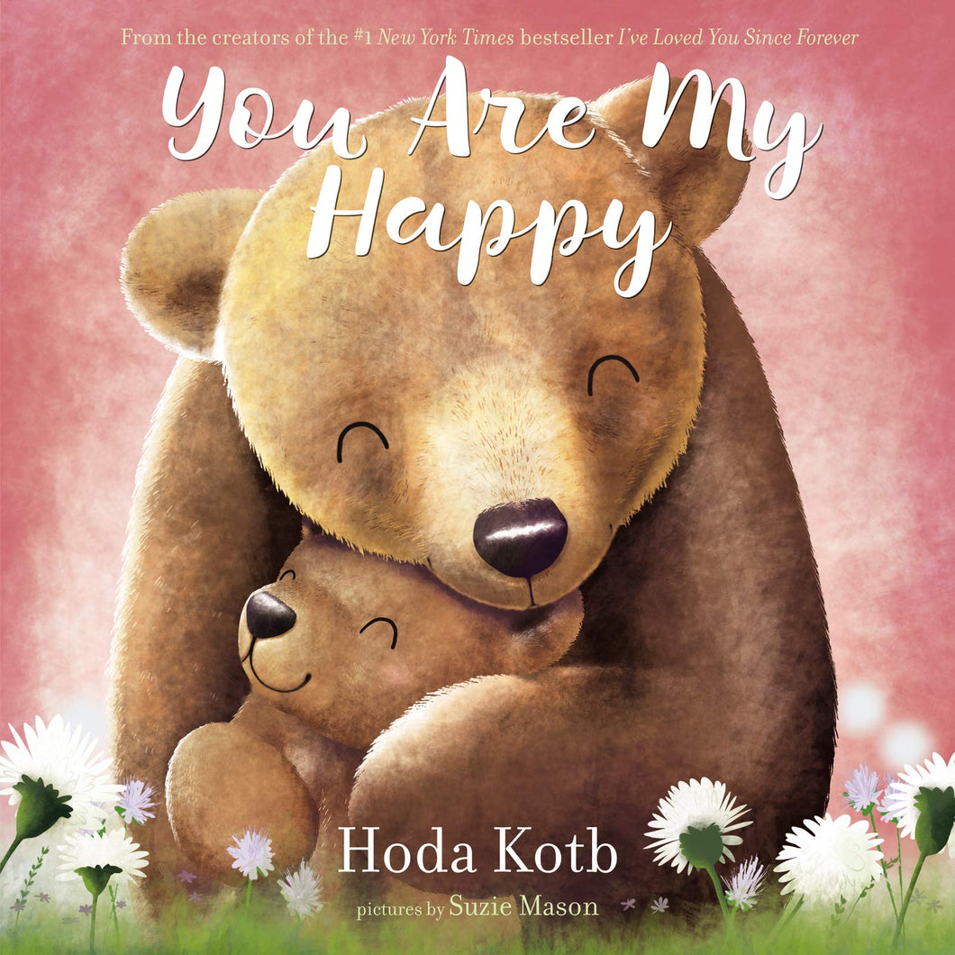 You Are My Happy - Board Book